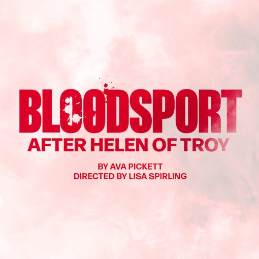 Bloodsport - After Helen of Troy