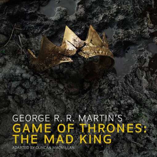 Game of Thrones: The Mad King