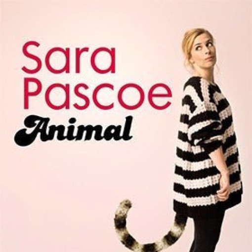 Sara Pascoe - Animal