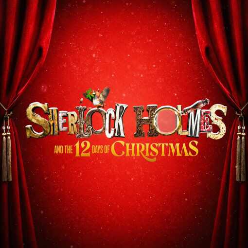 Sherlock Holmes and the Twelve Days of Christmas