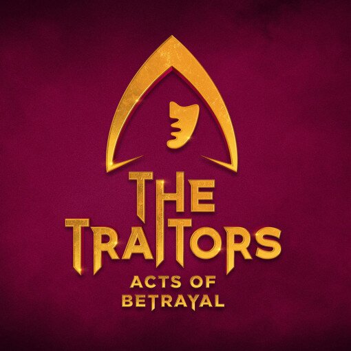 The Traitors - Acts of Betrayal